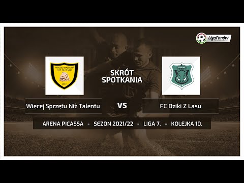 Liga Fanów: Więcej Sprzętu Niż Talentu - FC Dziki z Lasu (Wiosna 2022)