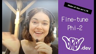 How to Fine-tune Phi-2 - Video Walkthrough
