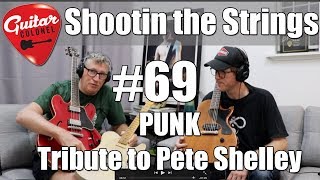 Shootin the String #69 - Punk Tribute to Pete Shelley Buzzcocks