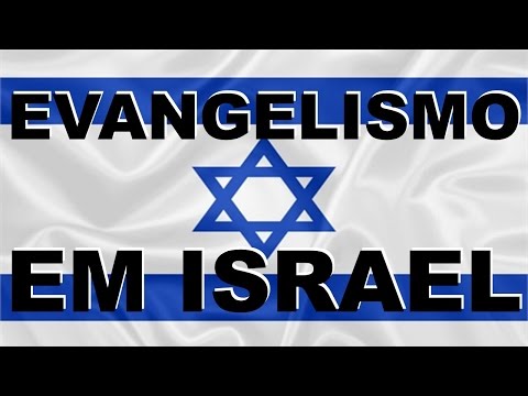 Contos do Campo Missionário #03 - Evangelismo em Israel por Josué Yrion