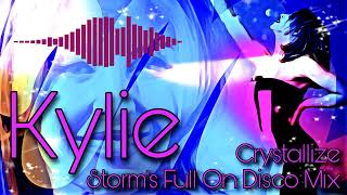 Kylie - Crystallize ( Storm&#39;s Full On Disco Remix )