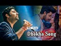 Arijit Singh Dhokha Song ️ Khushali Kumar Parth Nishant Manan B Mohan S V 4K HD