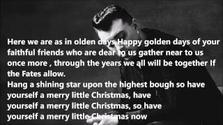 &quot;Have yourself a merry little Christmas&quot; Sam Smith lyrics