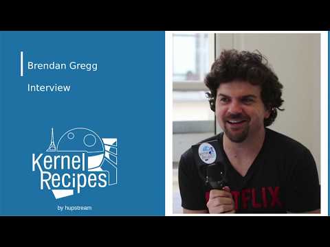 Kernel Recipes 2017 - Brendan Gregg's interview