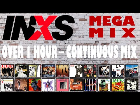 INXS - MEGAMIX (hour+ extended mega mix) (greatest hits) - New for 2023 / 2024