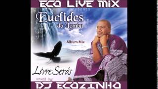 Euclides Da Lomba - Livre Serás 1998 Album Mix Eco Live Mix Com Dj Ecozinho Euclides Da Lomba - Livre Serás 1998 Album Mix Eco Live Mix Com Dj Ecozinho