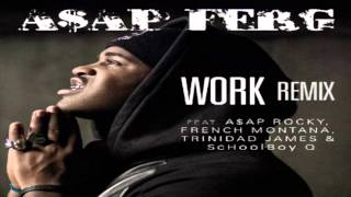 ASAP Ferg - Work REMIX