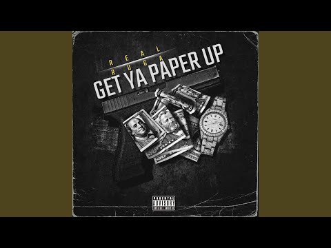 Get Ya Paper Up