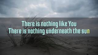 Nothing Like You by Chasen (Lyrics)