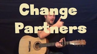 Change Partners (Stephen Stills) Easy Strum Guitar Lesson How to Play Tutorial
