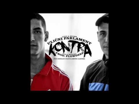 Ulicni Parlament - Kontra (Prod. Flowdeep)