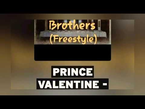 Prince Valentine - Brothers