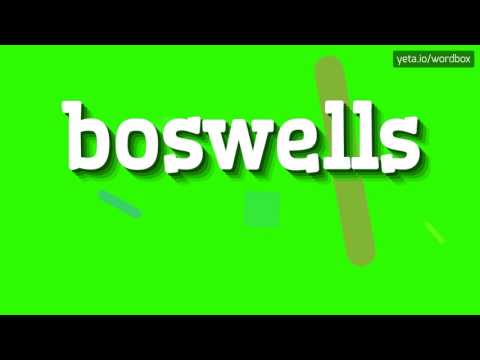 BOSWELLS - HOW TO PRONOUNCE IT!?