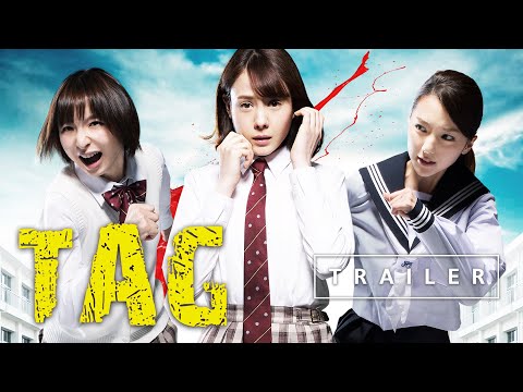 Tag (2015) Trailer