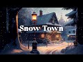 Snow Town Cozy Winter Ambient Music Soothing Fantasy Music