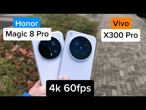 🎥 Honor Magic 8 Pro vs Vivo X300 Pro – 4K 60fps Video Comparison