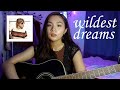 Taylor Swift - Wildest Dreams (COVER + TUTORIAL)