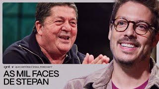 Stepan Nercessian e Galvão Bueno têm mais em COMUM do que parece! | Que História É Essa, Porchat?