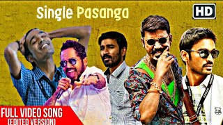 Single Pasanga Full Video Song | Dhanush version | HipHop Tamizha | Natpe Thunai