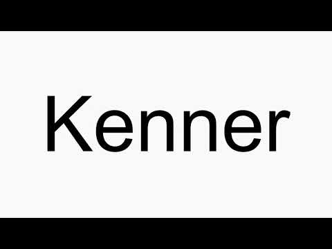 How to pronounce Kenner