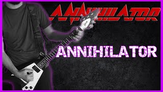 ANNIHILATOR - Annihilator INSTRUMENTAL GUITAR COVER