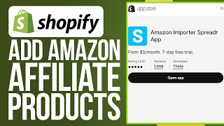 How to Add Amazon Affiliate Products To Shopify