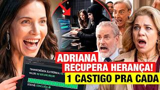 QUEM AMA CUIDA: Adriana recupera TODA HERANÇA com jogada de mestre! FAZ 1 SURPRESA PRA CADA VILÃO!