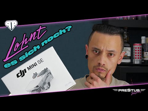 Lohnt sich die DJI Mavic Mini / Mini SE und Mini 2 - 2024 noch? + Footage | PRSTS Industries