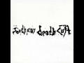 Southern Death Cult - Faith 