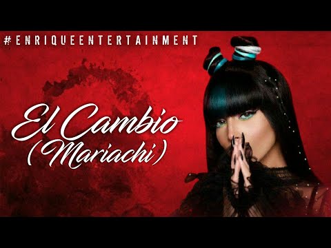 Chesca, Grupo Firme // El Cambio (Mariachi) | Con Letra 🎶🎤