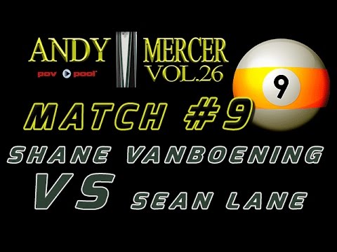 #9 • 2016 Mercer 9-Ball • Shane VANBOENING vs Sean LANE
