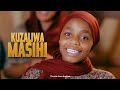KUZALIWA MASIHI The Light Bearers Tz OFFICIAL VIDEO 2025