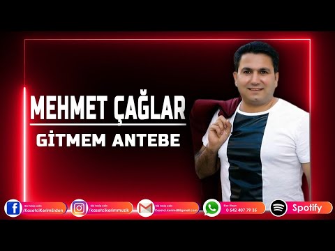 MEHMET ÇAĞLAR - GİTMEM ANTEP'E