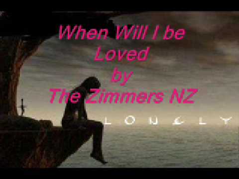 When Will I Be Loved by The Zimmers NZ