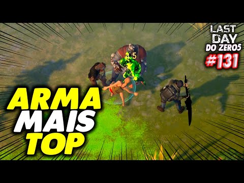 USEI A ARMA MAIS TOP DE TODAS - LAST DAY DO ZERO 5 #131