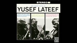 Ron Carter - Salt Water Blues - from The Three Faces Of Yusef Lateef by Yusef Lateef