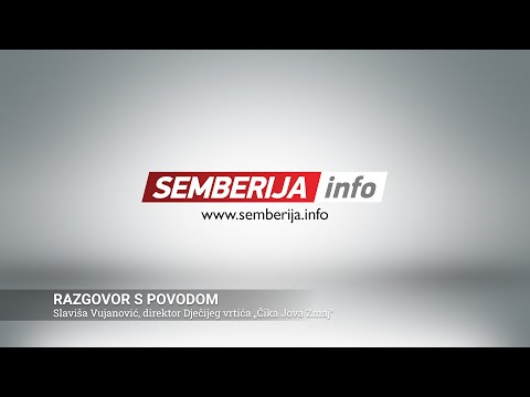 RAZGOVOR SA POVODOM: Slaviša Vujanović, direktor Dječijeg vrtića ,,Čika Jova Zmaj”