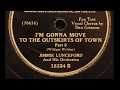 "I'm Gonna Move To The Outskirts Of Town"- Jimmie Lunceford And His Orchestra