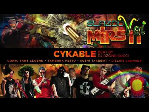 Singapūras Satīns &ndash; CYKABLE (beat by DJ DŽONS GUCCI)