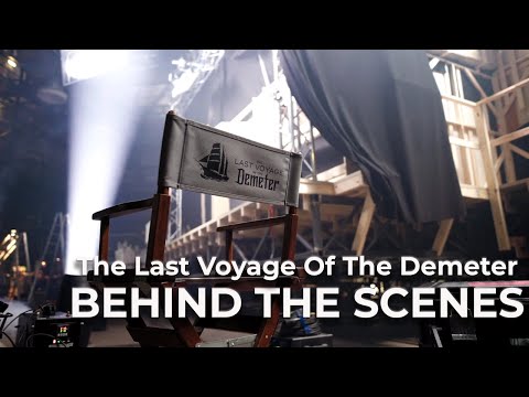 The Last Voyage Of The Demeter (2023) Behind the Scenes
