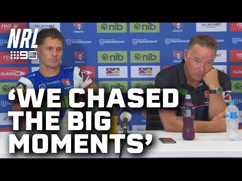 Adam O'Brien pinpoints where things went wrong for the Knights: NRL Presser | NRL on Nine