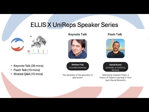 ELLISxUniReps Seventh Session (October 28th) - with S. Fusi and D. Kunin