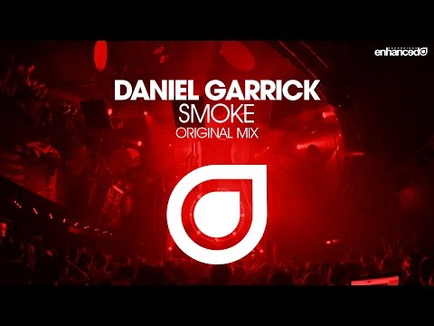 Daniel Garrick - Smoke (Original Mix) [OUT NOW]