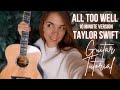 All Too Well (10 minute version) - Taylor Swift | Guitar Tutorial