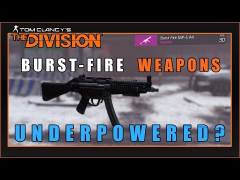 Burst-Fire Weapons Underpowered? (False Stats!) | The Division
