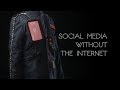 How To Use Social Media Without Internet