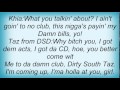 Khia - Taz (Skit) Lyrics