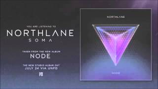 Northlane - Soma [UnCopyrightedRock]