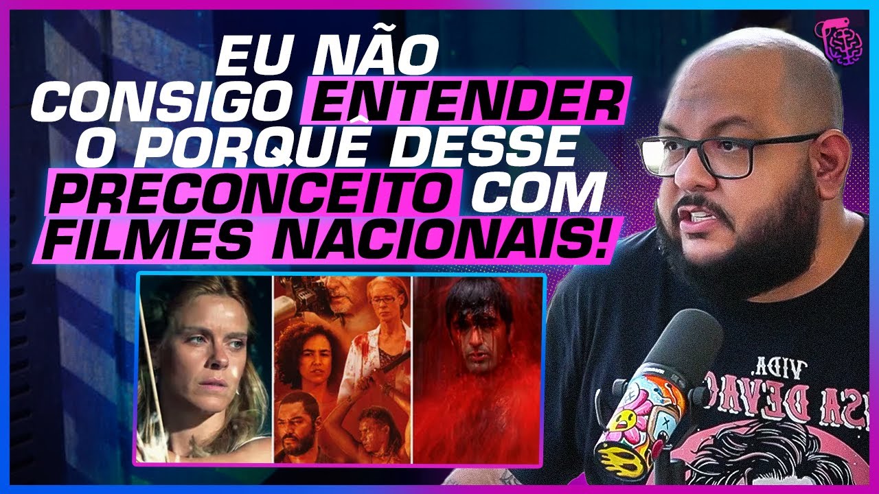 O CINEMA NACIONAL é tão RUIM assim? - PH SANTOS