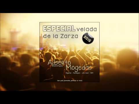 12. Especial Velada Zarza 2015 - Alberto Mogedas Dj